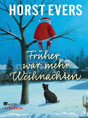 cover image of Früher war mehr Weihnachten